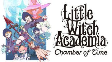 Little Witch Academia: Chamber of Time test par SiteGeek
