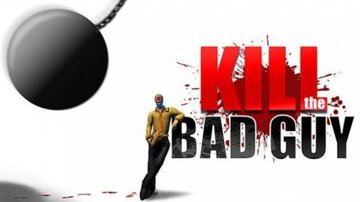 Kill the Bad Guy test par GameBlog.fr