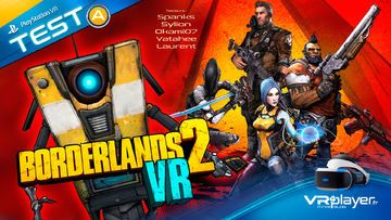 Borderlands 2 VR test par VR4Player