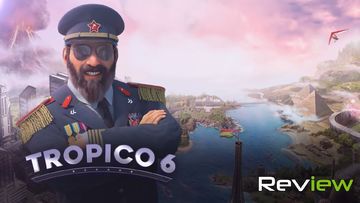 Tropico 6 test par TechRaptor