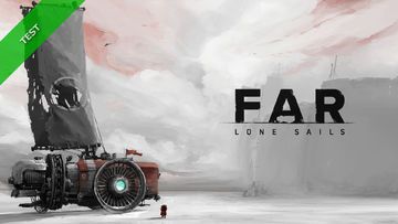 FAR: Lone Sails test par Xbox-World