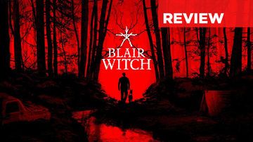 Blair Witch test par Press Start
