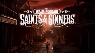 The Walking Dead Saints & Sinners test par Geek Generation