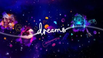 Dreams reviewed by Shacknews