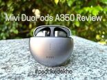 Test Mivi DuoPods A350