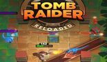 Test Tomb Raider Reloaded