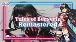 Tales Of Berseria Remastered Review