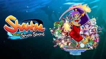 Shantae and the Seven Sirens test par GameBlog.fr