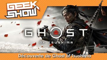 Ghost of Tsushima test par Geek Generation