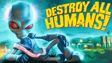 Destroy All Humans test par Just Push Start Destroy All Humans test par Just Push Start
