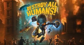 Destroy All Humans test par JVL Destroy All Humans test par JVL