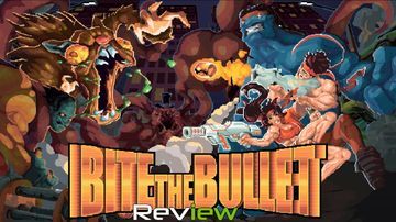 Bite The Bullet reviewed by TechRaptor