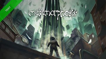Metamorphosis test par Xbox-World
