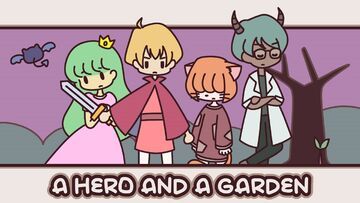 Test A Hero and a Garden 