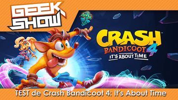 Crash Bandicoot 4 test par Geek Generation