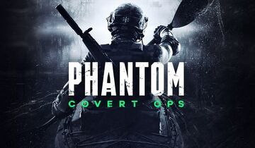 Phantom Covert Ops test par COGconnected