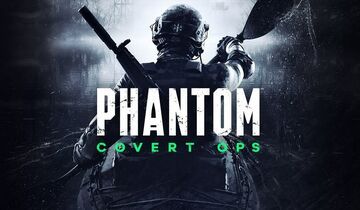 Phantom Covert Ops testé par COGconnected Phantom Covert Ops testé par COGconnected