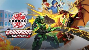 Bakugan Champions of Vestroia test par Shacknews