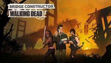 Bridge Constructor The Walking Dead reviewed by Xbox Tavern