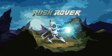 Rush Rover testé par Nintendo-Town Rush Rover testé par Nintendo-Town