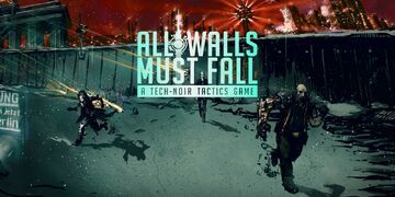 All Walls Must Fall testé par Nintendo-Town All Walls Must Fall testé par Nintendo-Town
