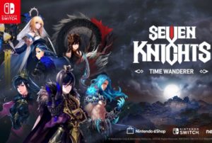 Seven Knights Time Wanderer test par N-Gamz