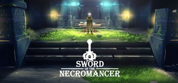 Sword of the Necromancer review by Just Push Start Sword of the Necromancer reviewed by Just Push Start