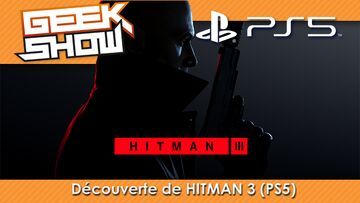 Hitman 3 test par Geek Generation