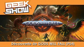 Gods Will Fall test par Geek Generation