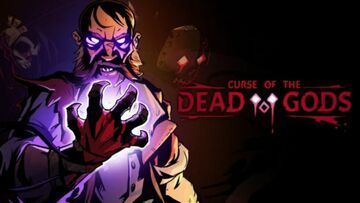 Curse of the Dead Gods reviewed by COGconnected
