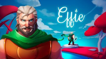 Effie test par Xbox Tavern