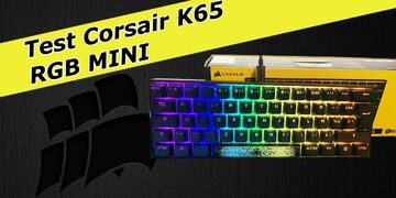 Corsair K65 RGB Mini test par Vonguru