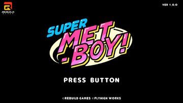 Test Super Metboy Test Super Metboy