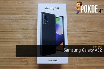 Samsung Galaxy A52 reviewed by Pokde.net