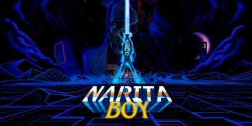 Narita Boy test par Geeko Narita Boy test par Geeko