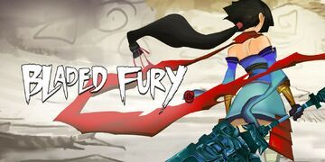 Bladed Fury test par Geeko