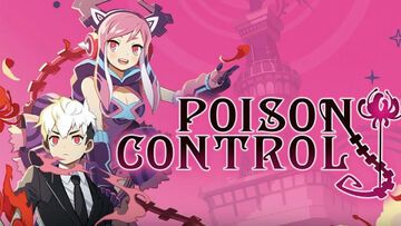 Poison Control test par Geek Generation