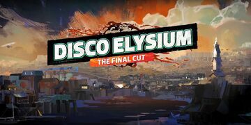 Disco Elysium The Final Cut reviewed by wccftech