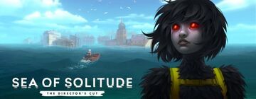 Sea of Solitude Director's Cut testé par Switch-Actu Sea of Solitude Director's Cut testé par Switch-Actu
