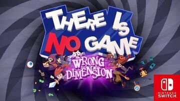 There is no Game Wrong Dimension testé par GameBlog.fr There is no Game Wrong Dimension testé par GameBlog.fr