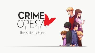Crime Opera The Butterfly Effect test par SuccesOne