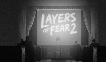 Layers of Fear 2 test par COGconnected Layers of Fear 2 test par COGconnected