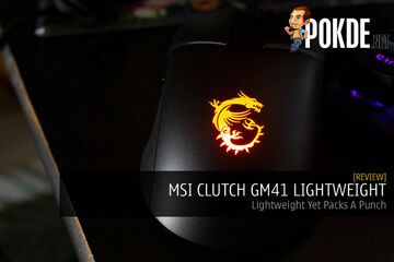 MSI Clutch GM41 test par Pokde.net