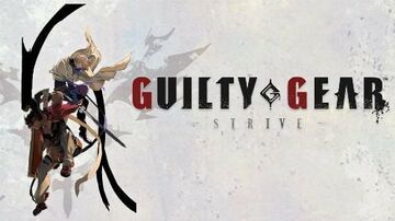 Guilty Gear Strive test par GameBlog.fr