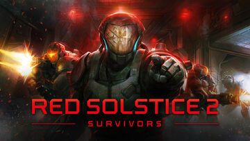 The Red Solstice 2 test par wccftech