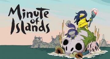 Minute of Islands test par JVL