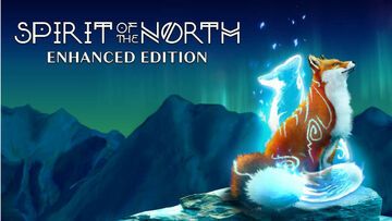 Spirit of the North Enhanced Edition reviewed by Xbox Tavern