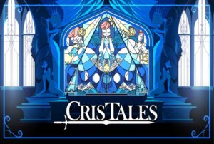 Cris Tales test par N-Gamz Cris Tales test par N-Gamz