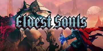 Eldest Souls review by Gaming Trend Eldest Souls reviewed by Gaming Trend