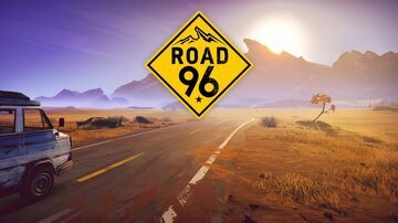 Road 96 test par TechRaptor